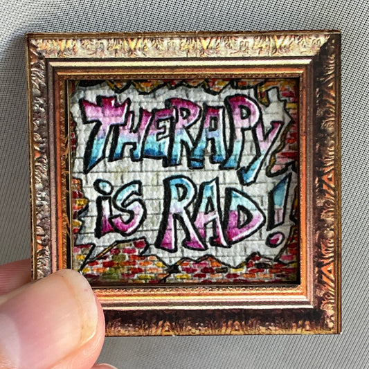Therapy Is Rad Canvas Print Framed Magnet Tiny Art